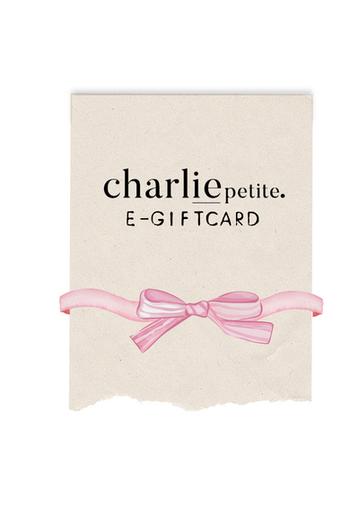 Charlie Petite Gift Card